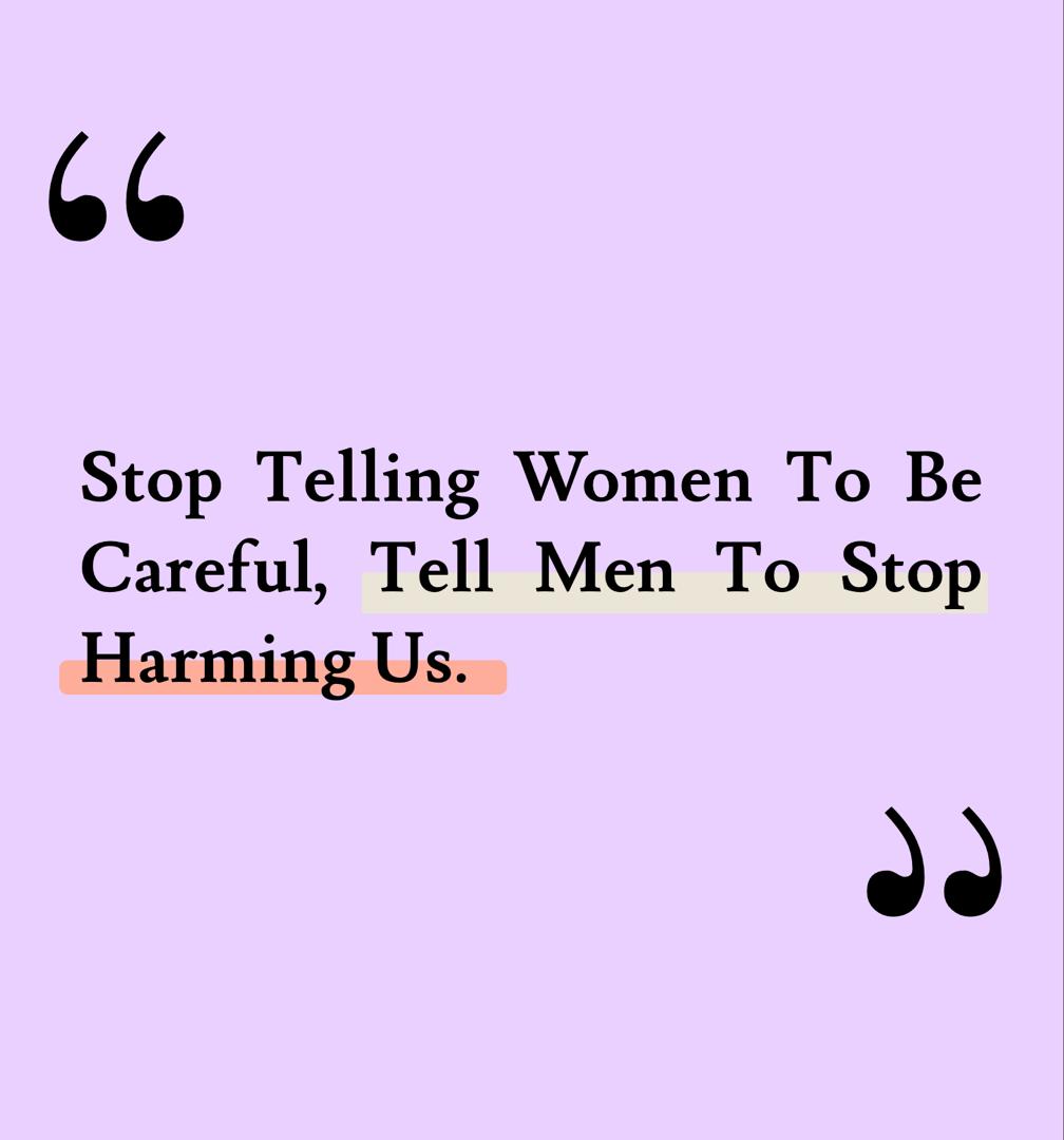 telling women to be safe